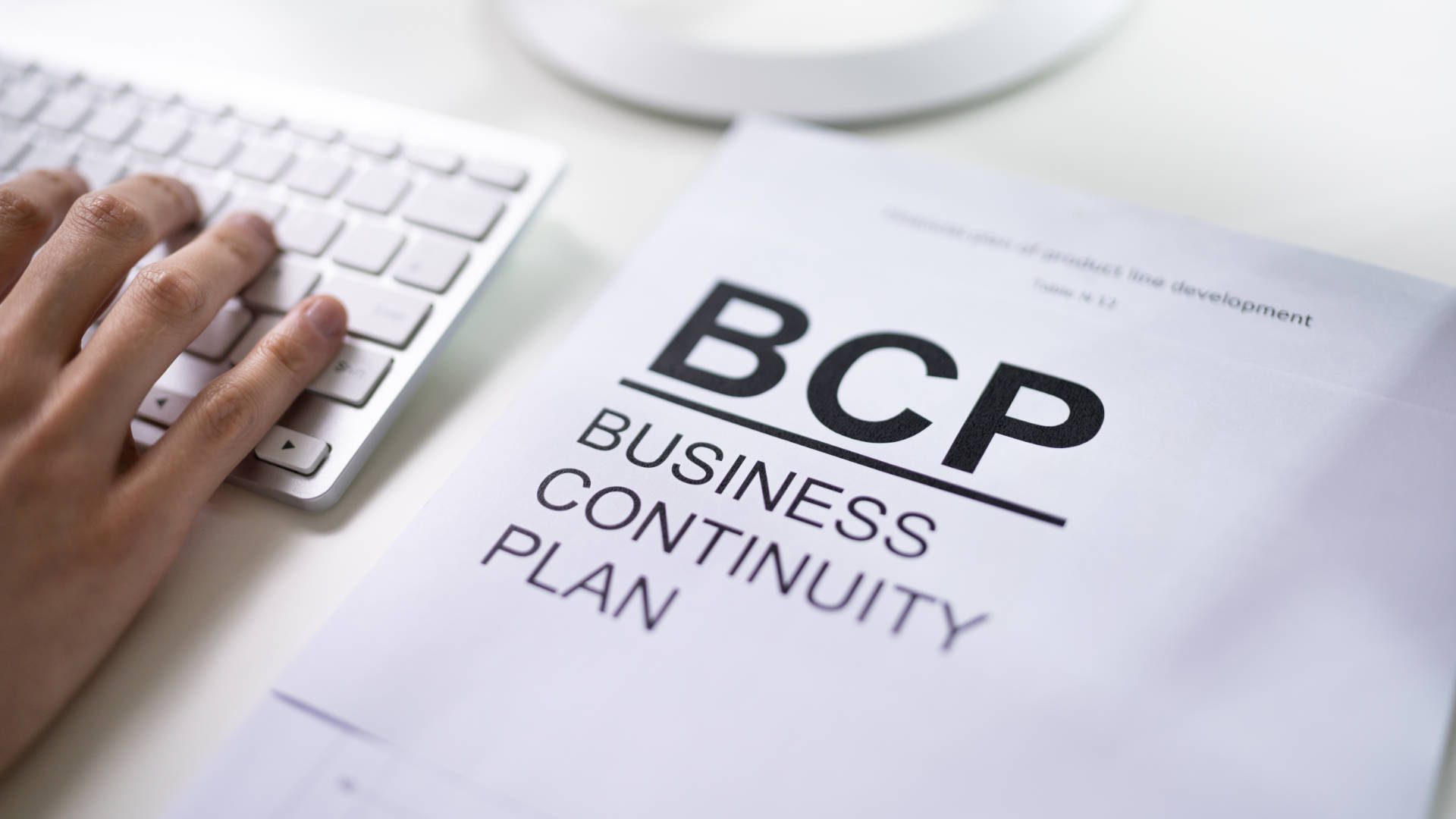 How to create a business continuity plan and why you should do so