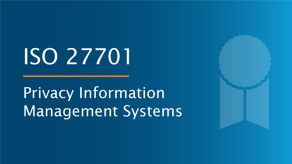 ISO 27701 - Personal Information Management System